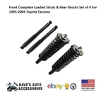 Front Struts + Rear Shocks Complete Loaded Pair Fit 95-04 Toyota Tacoma 2 Door New. Price: $268.00.