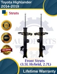 Premium Oe Front Left & Right Strut For 2014-2019 Toyota Highlander 9YR Warranty New. Price: $184.35.