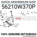 56210W370P Genuine Mitsubishi Shock Absorber,rr Susp New. Price: $94.42.